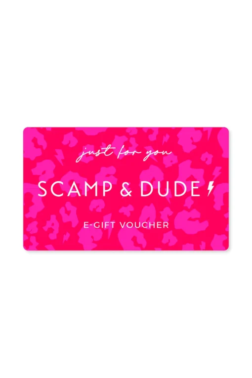 Women Scamp & Dude e-Gift Voucher